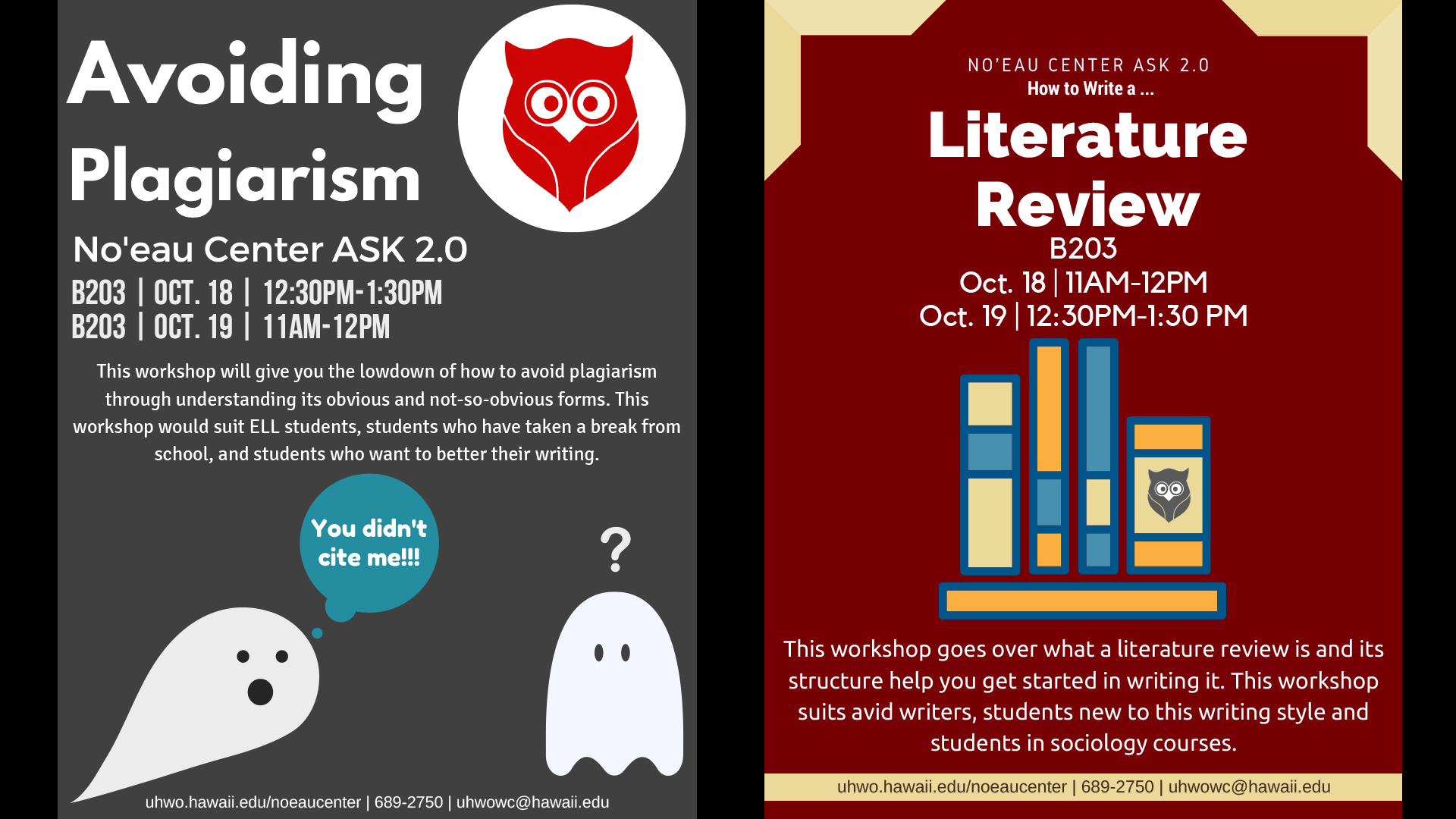 Noeau Center's ASK 2.0 Workshops on "How to Write a Literature Review" and "Avoiding Plagiarism" on Oct. 18 and 19.