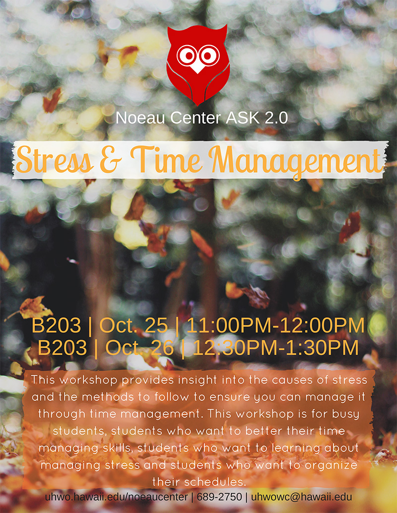 No‘eau Center 2.0: Stress & Time Management