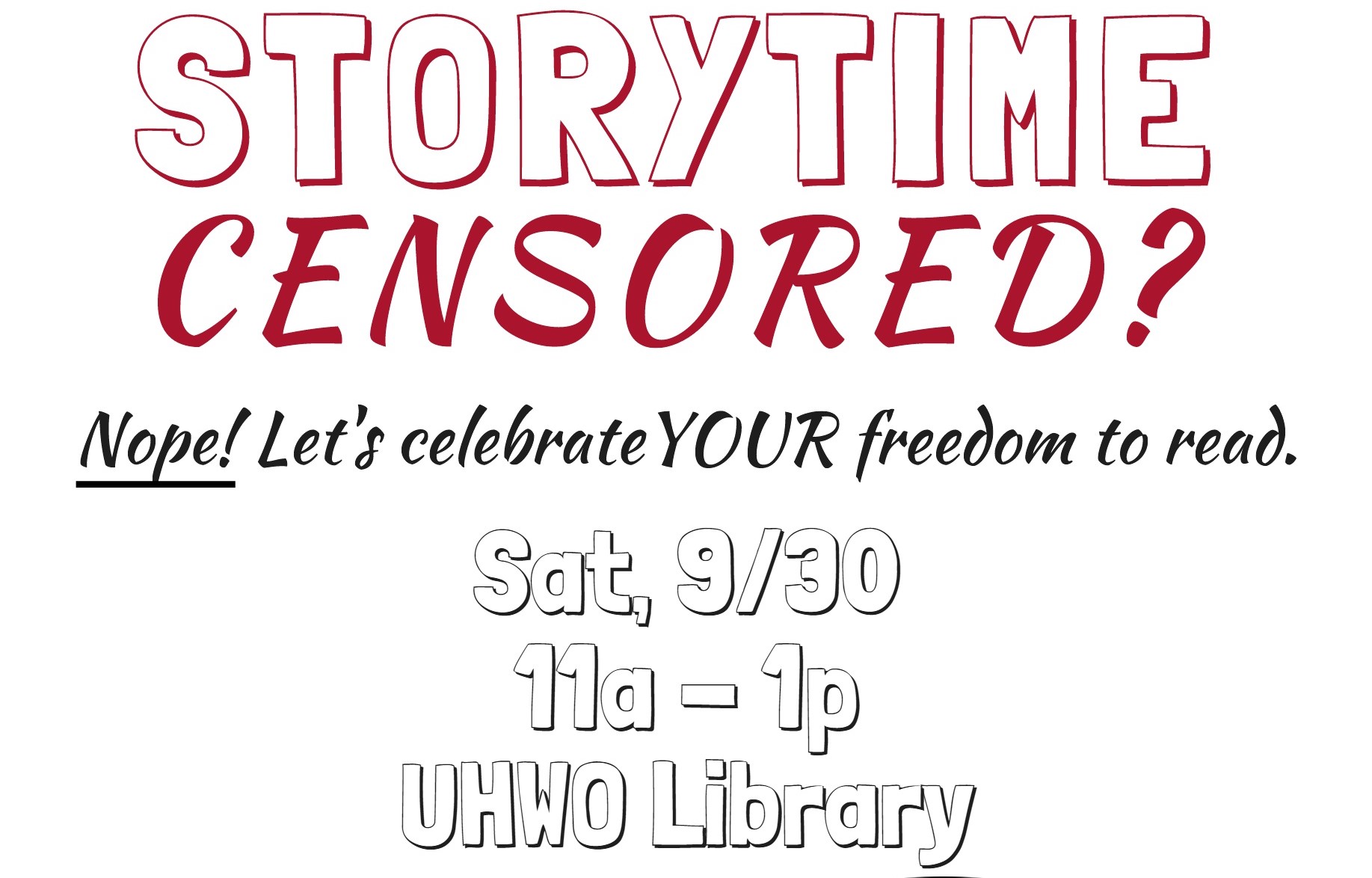 Flyer for Storytime Censored, scheduled for Sept. 30 at the UHWO library