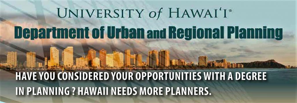 Illustration saying Department of Urban and Regional Planning, Hawaii needs more planners