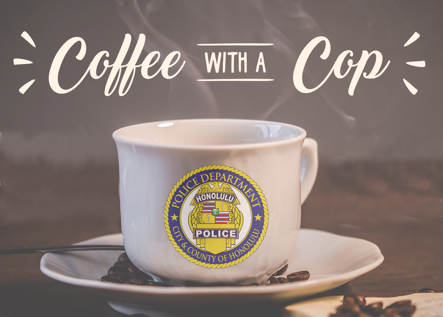 Image of a cup of coffee with the Honolulu Police seal.