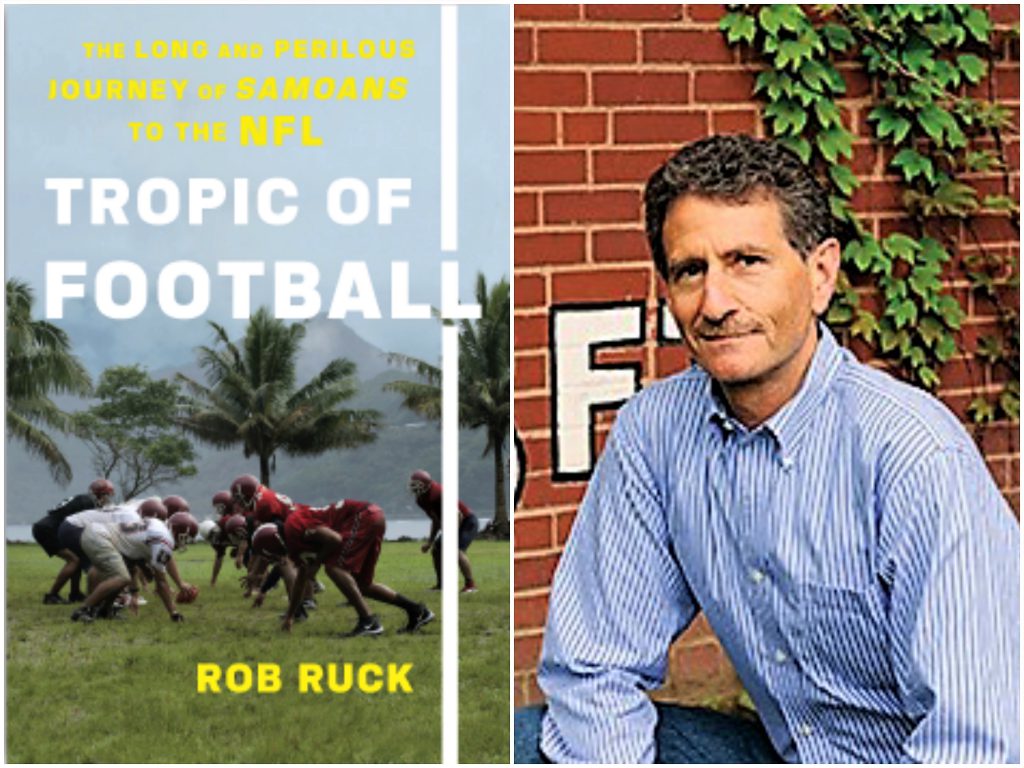 Photo collage showing cover of Tropic of Football book and its author, Dr. Rob Ruck