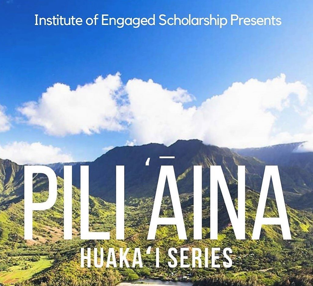 Flyer for Pili Aina Huakai Series with name and photo of Hawaii