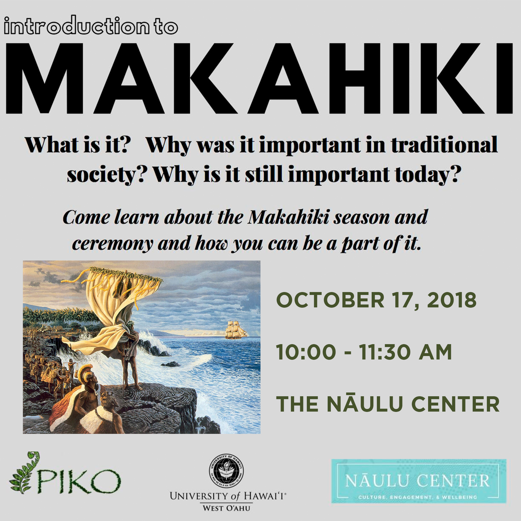 Flier for Makahiki presentation with information that's the same as is presented in the artilce