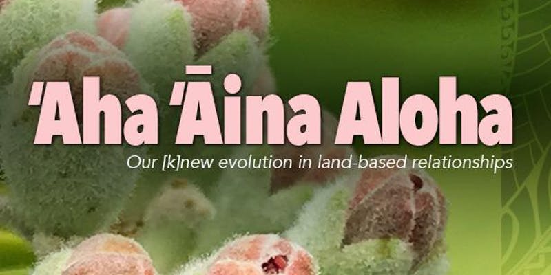 Graphic with words Aha Aina Aloha against photo of flower buds
