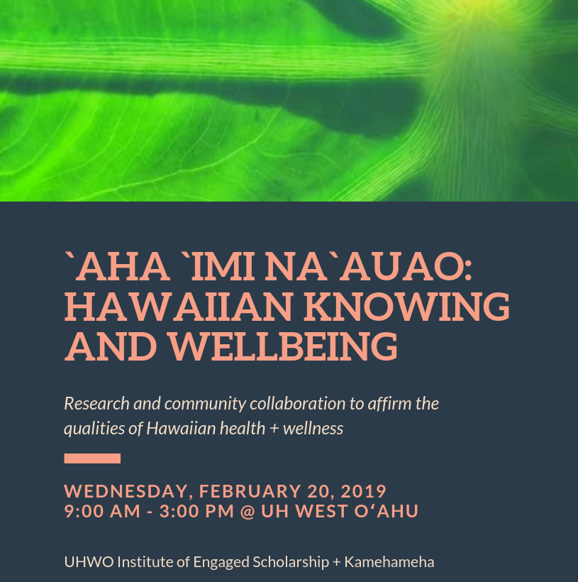 Flier for the Aha Imi Naauao event with a close up picture of a taro leaf and information about the event, time and place