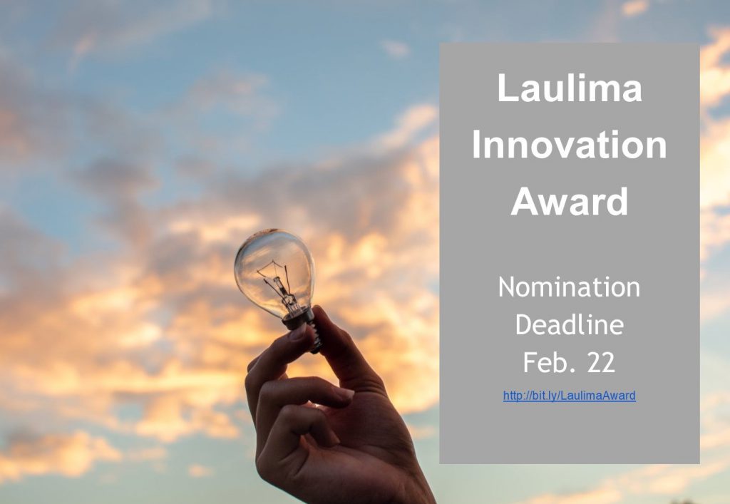 Photo of hand holding a light bulb up to the sky and text box with words Laulima Innovation Award and information about deadline and where to nominate someone