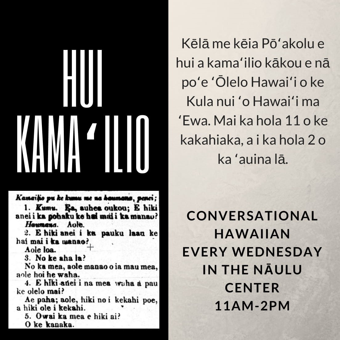 Flier for Conversational Hawaiian that shows four boxes in a square, two of which include words written in Hawaiian. The top left square includes the works Hui Kama'ilio. The lower right square has information regarding meeting time and place