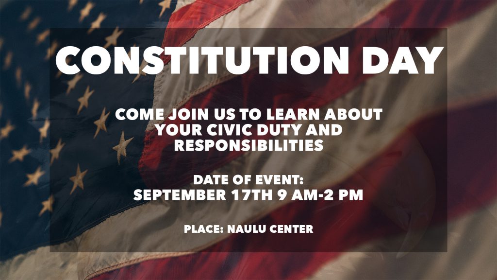 Constitution Day flyer for the event on September 17, 2019, 9 a.m to 2 p.m., at the Naulu Center