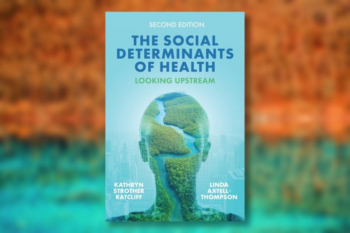 Cover shot of the book entitled The Social Determinants of Health - Looking Upstream.