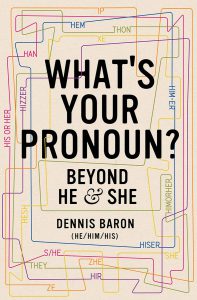Title cover for What's your pronoun? / Dennis Baron