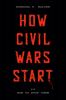How Civil Wars Start cover image