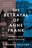 Betrayal of Anne Frank cover image