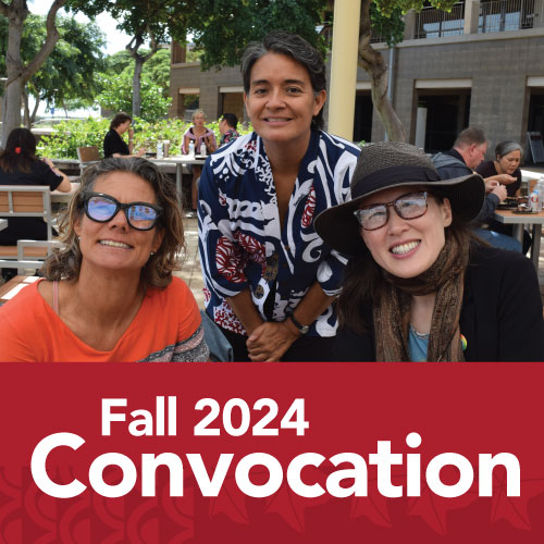 A group of three faculty posing at the Outdoor Learning Space on campus with text that says: Fall 2024 Convocation