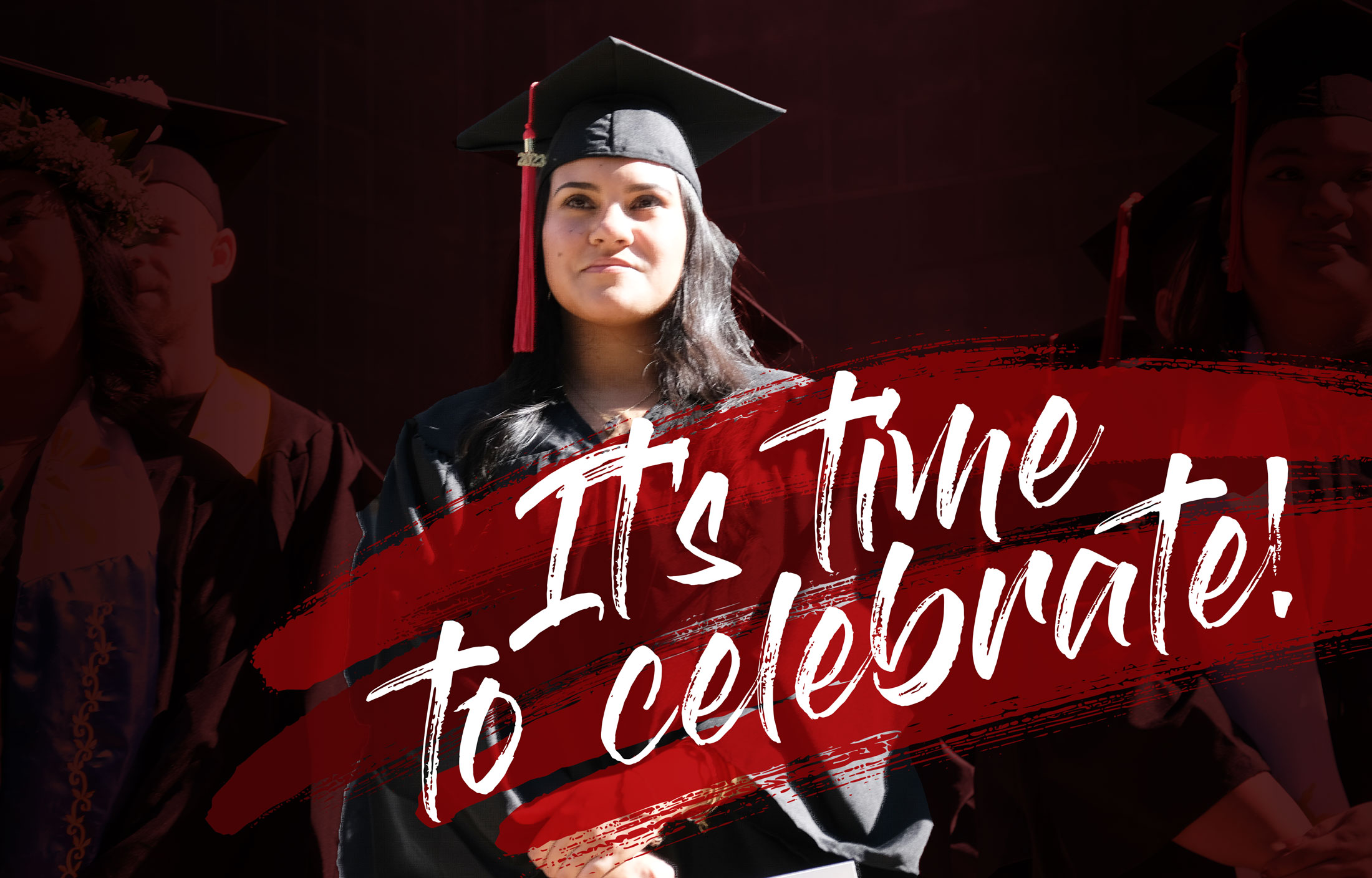 Graphic of a woman wearing a graduation cap and gown. Thereʻs text that says: Itʻs time to celebrate!